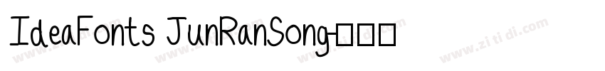 IdeaFonts JunRanSong字体转换